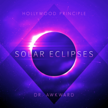 Solar Eclipses (feat. Dr. Awkward)