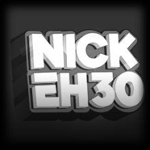 Nick Eh 30 