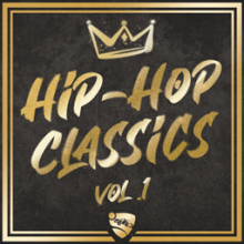 Hip-Hop Classics Vol. 1