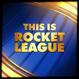 THIS IS ROCKET LEAGUE