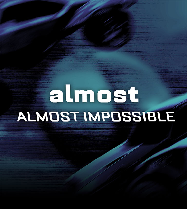 ALMOST IMPOSSIBLE - ALMOST